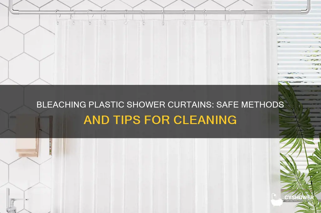 can you bleach a plastic shower curtain