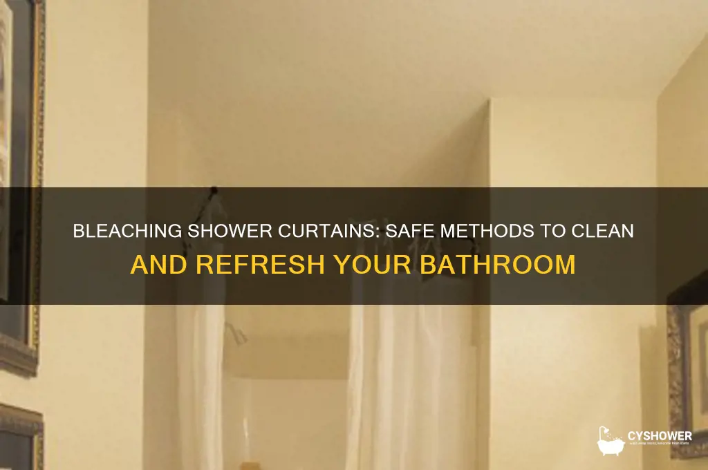 can you bleach shower curtains