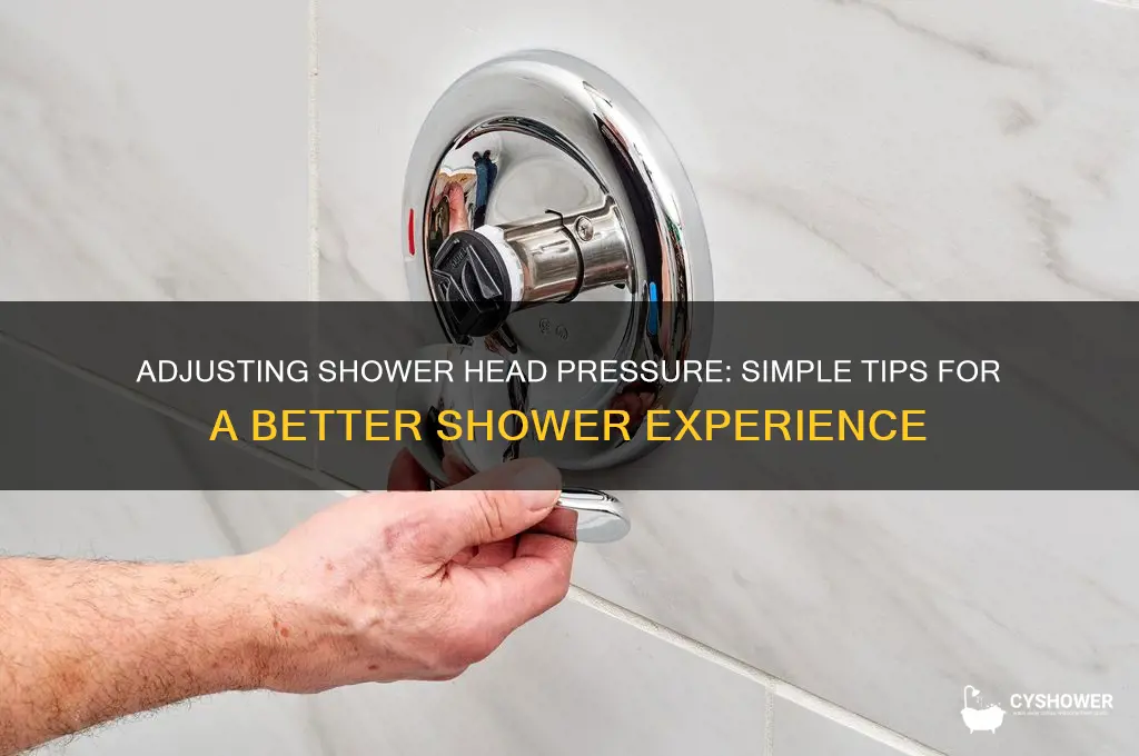 can you change the pressure in a shower head
