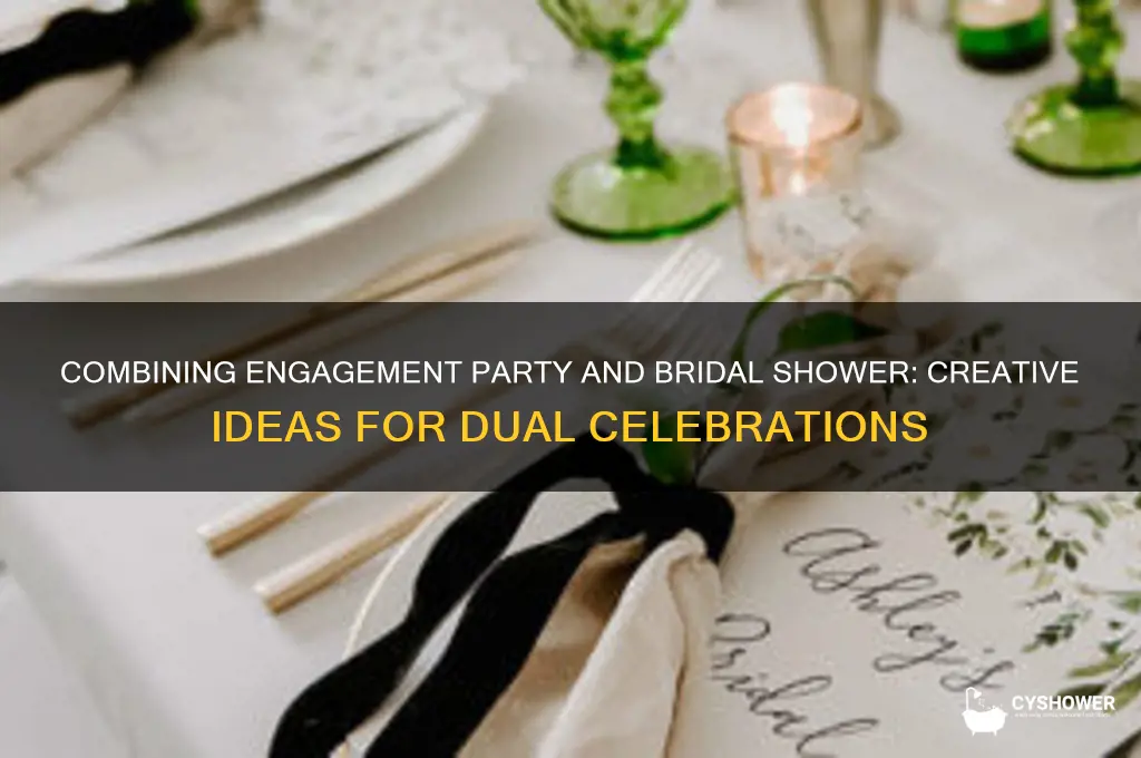 can you combine engagement party and bridal shower