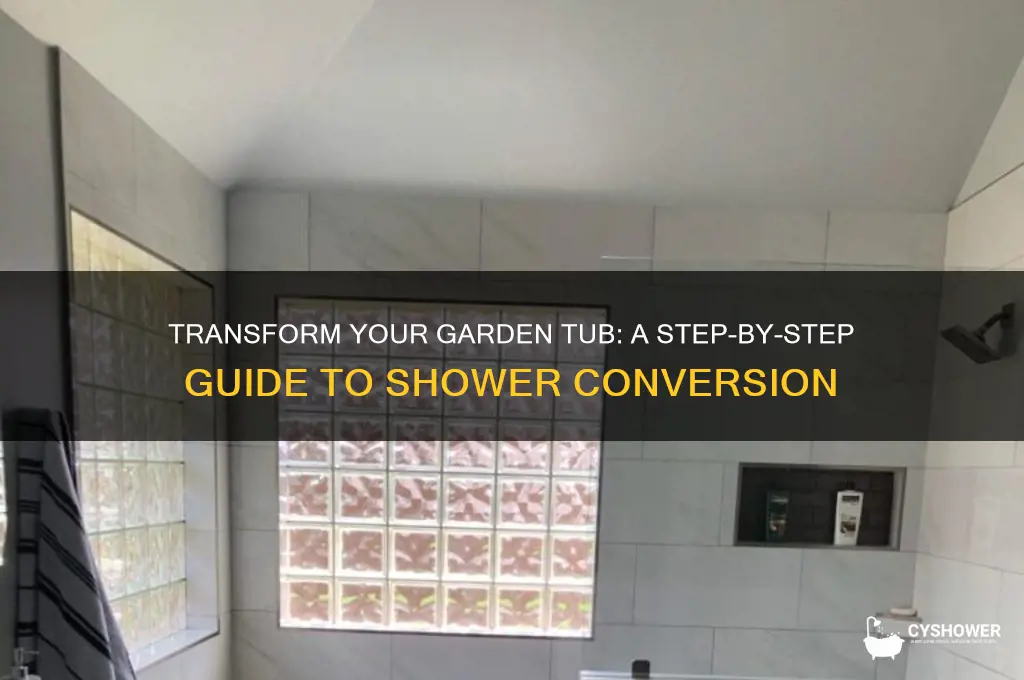 can you convert a garden tub to a shower