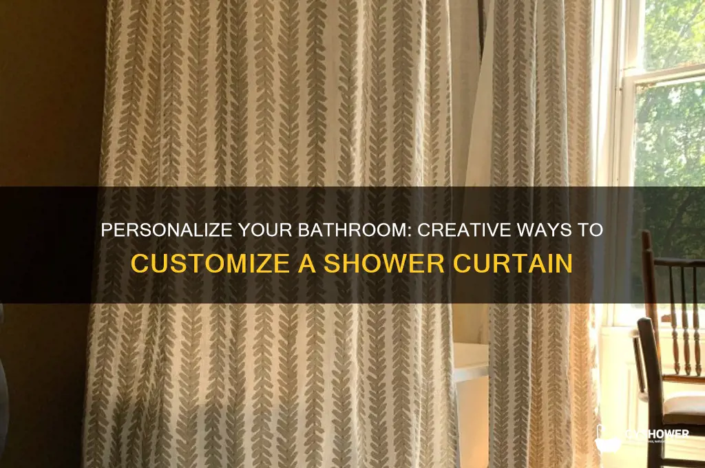 can you customize a shower curtain