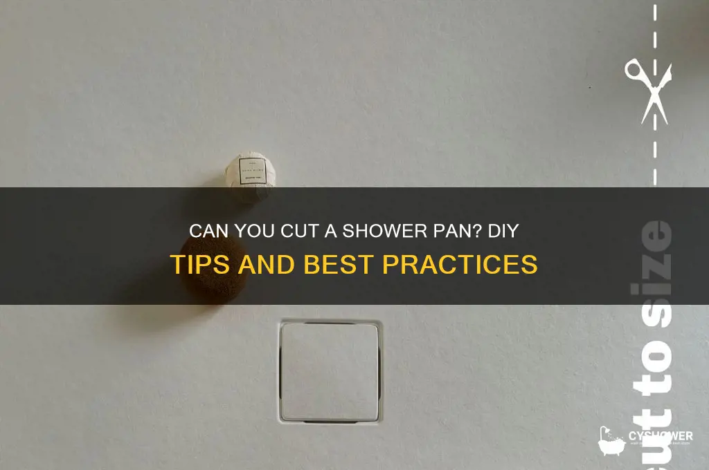 can you cut a shower pan