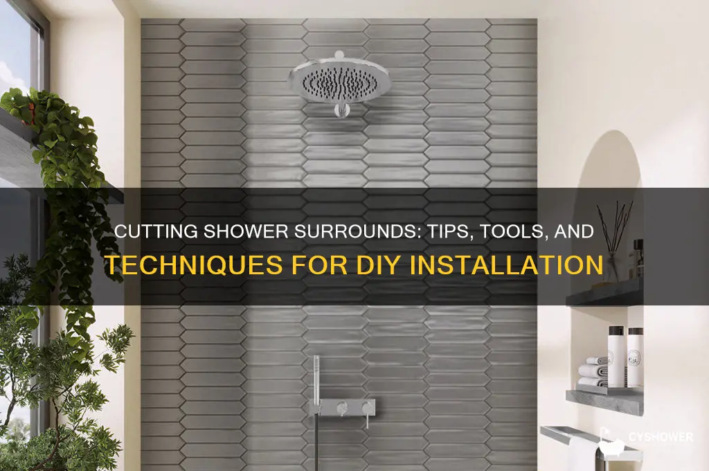 can you cut shower surrounds