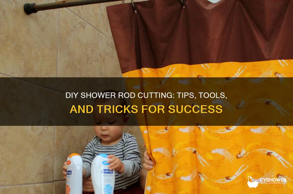 can you cut your own shower rod