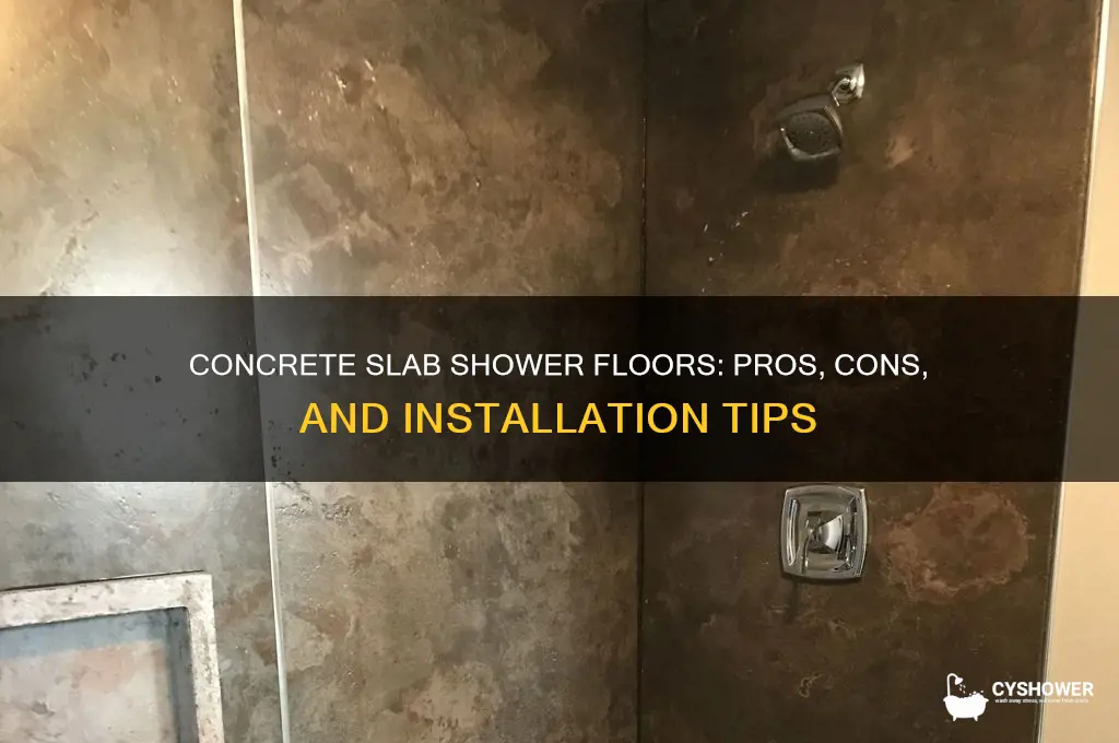 can you do shower floor in concrete slab