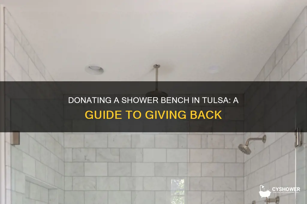 can you donate a shower bench tulsa