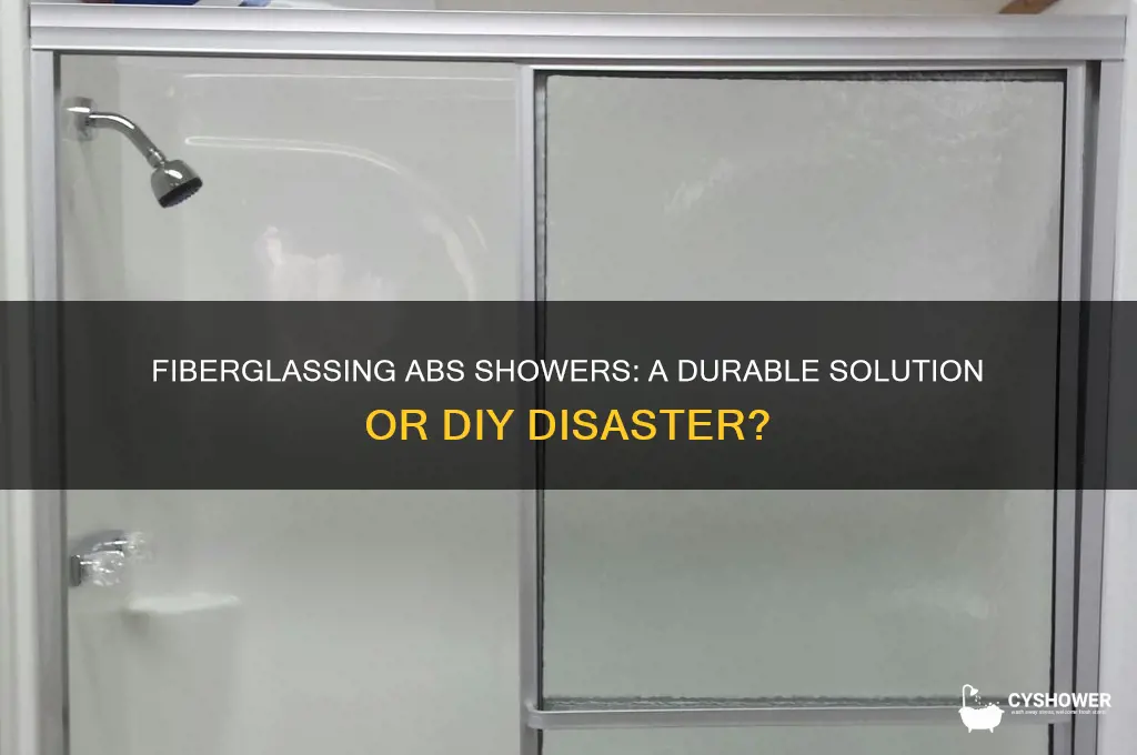 can you fiberglass an abs shower