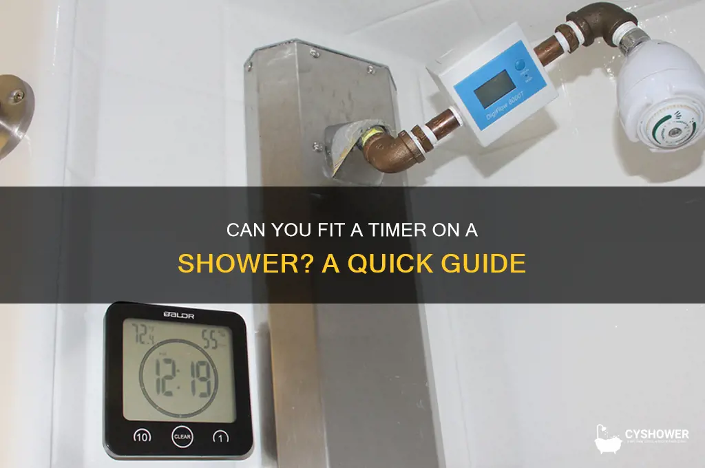 can you fit a timer on a shower