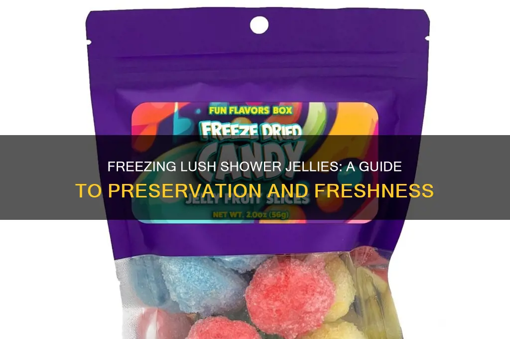 can you freeze lush shower jellies