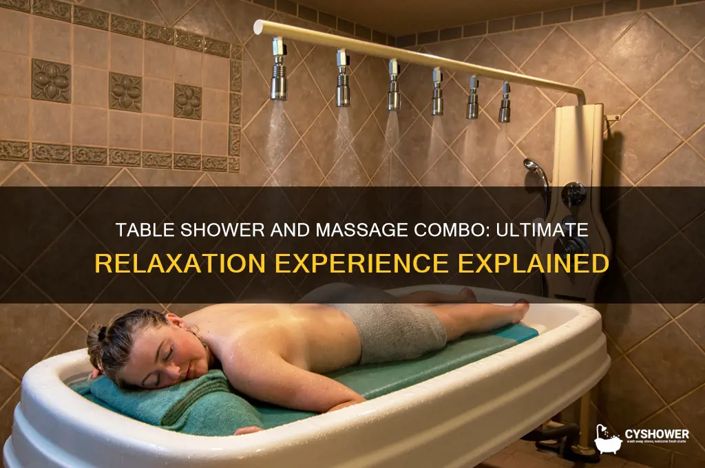 can you get a tabel shower and a massage too