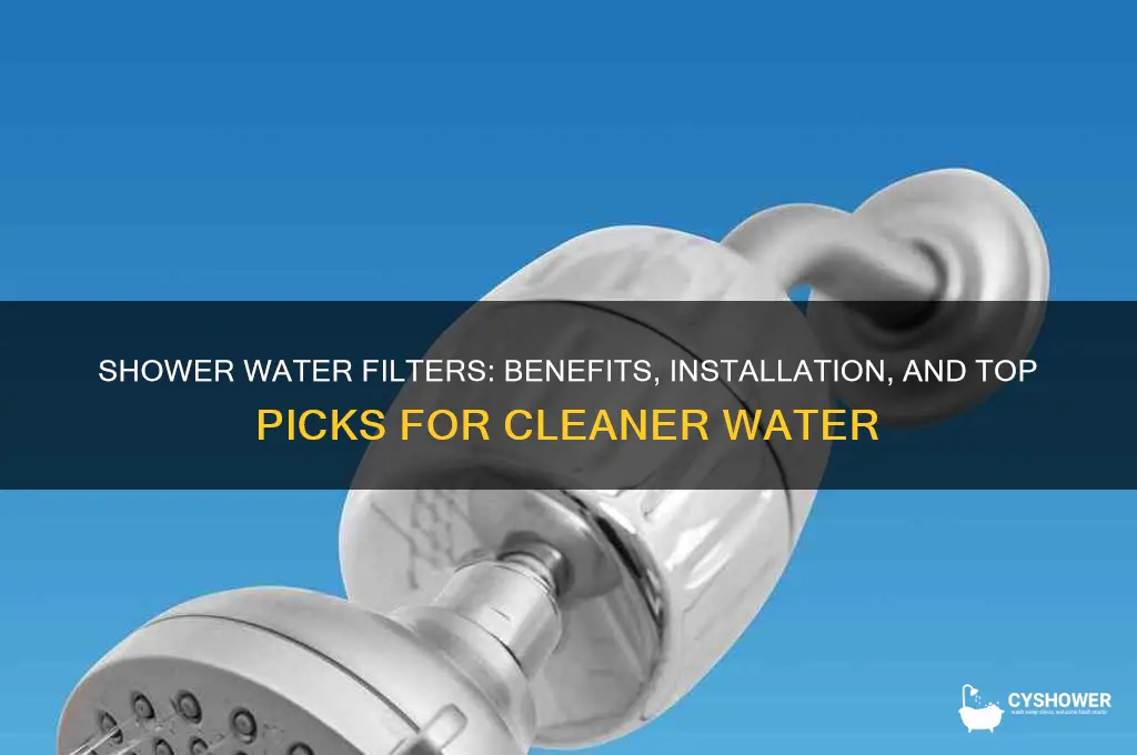can you get a water filter for your shower