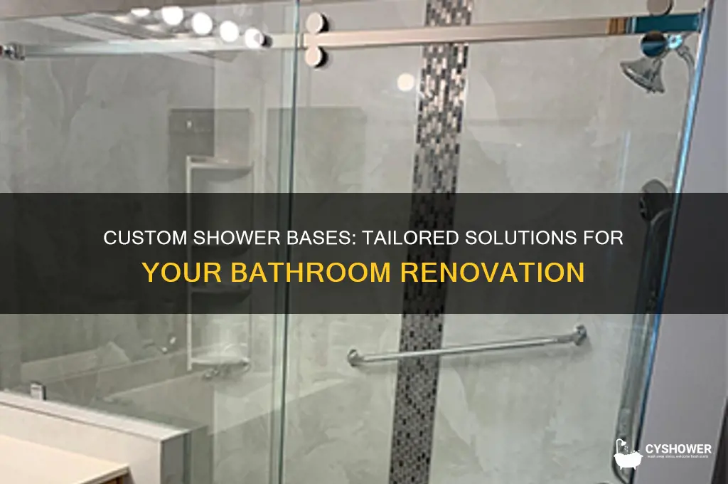 can you get custom shower bases