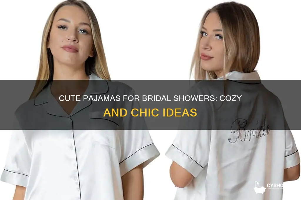 can you get cute pajamas for a bridal shower