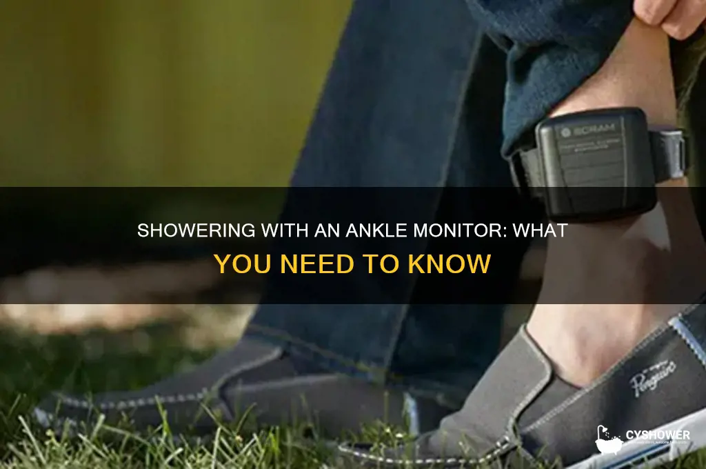can you get in the shower with an ankle monitor