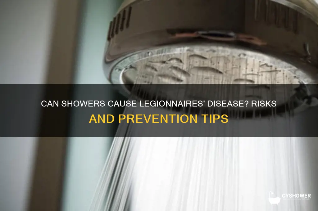 can you get legionnaires disease from a shower