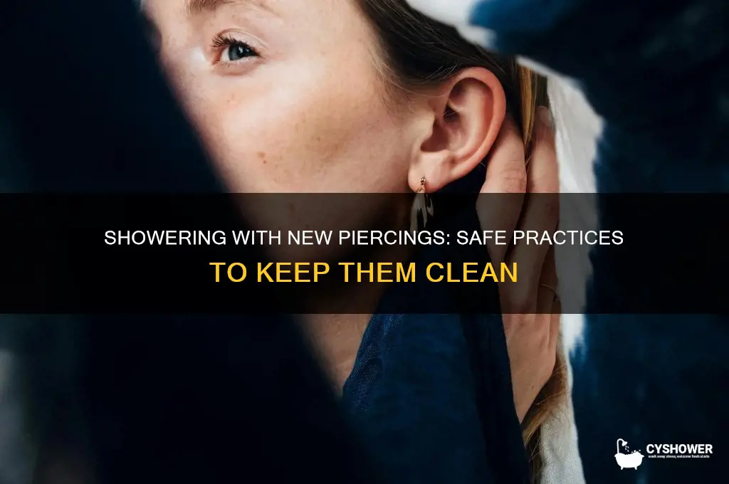 can you get new piercings wet in the shower