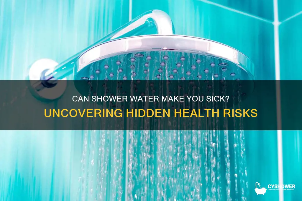 can you get sick from shower water