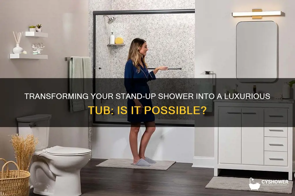 can you guve a standuo shower a tub
