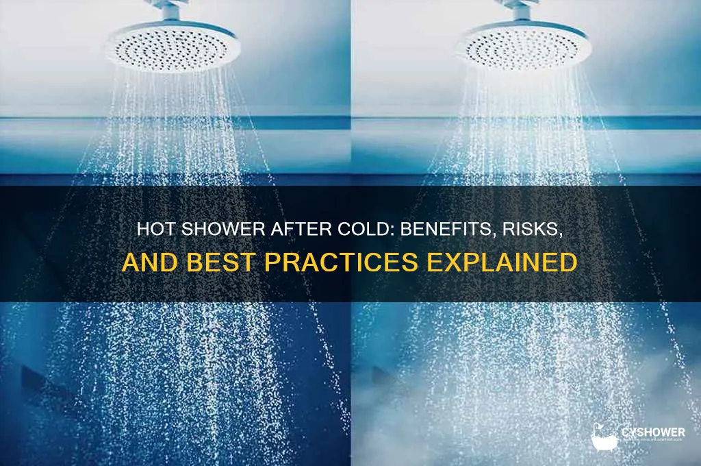 can you have a hot shower after a cold shower