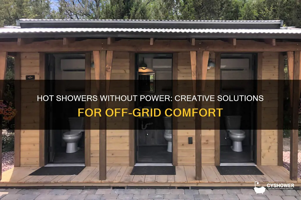 can you have a hot shower without power