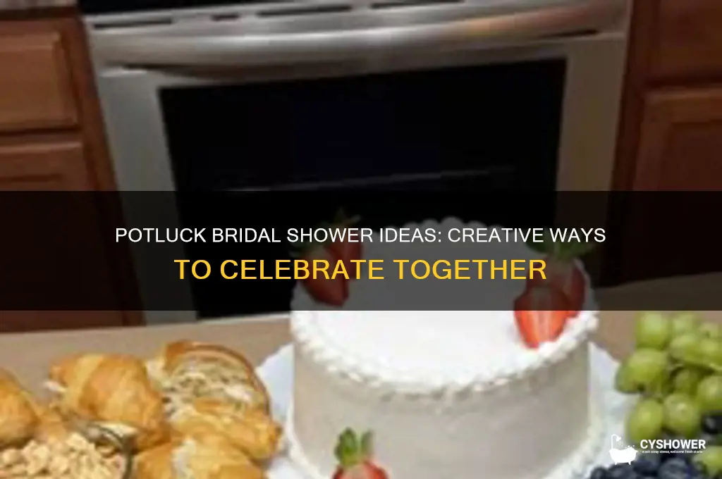 can you have a pot luck bridal shower