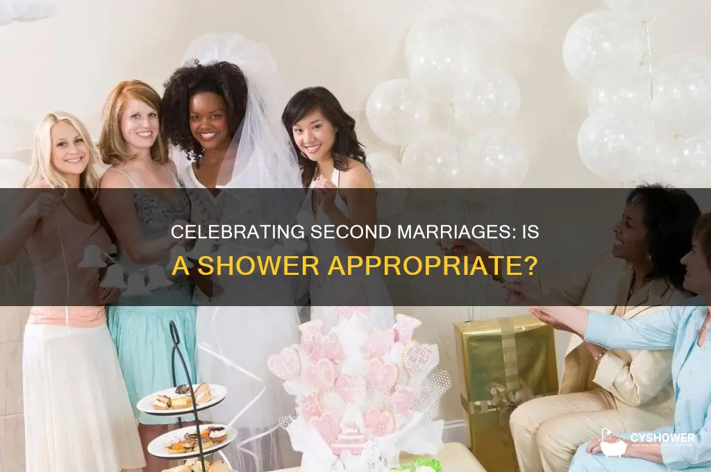 can you have a shower for second marriage