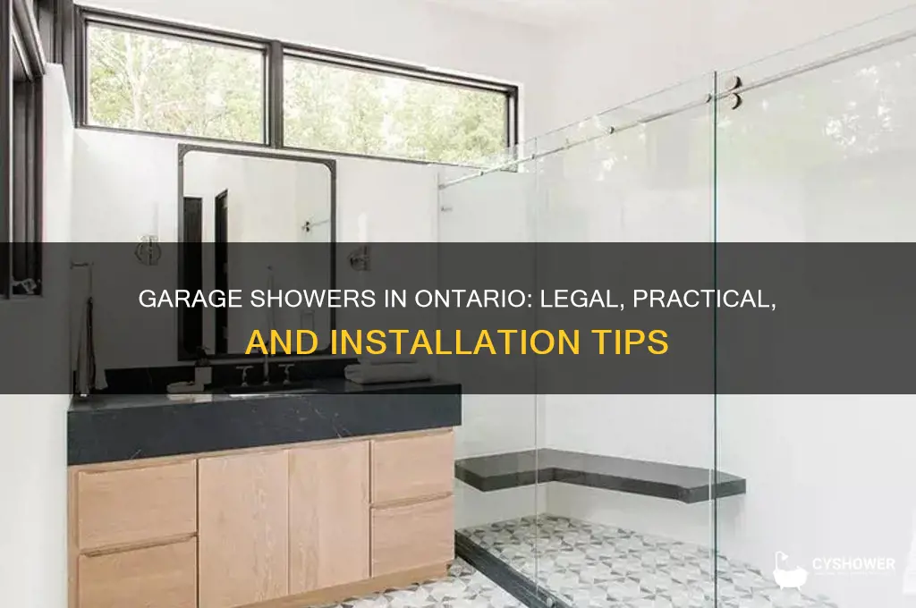 can you have a shower in your garage in ontario