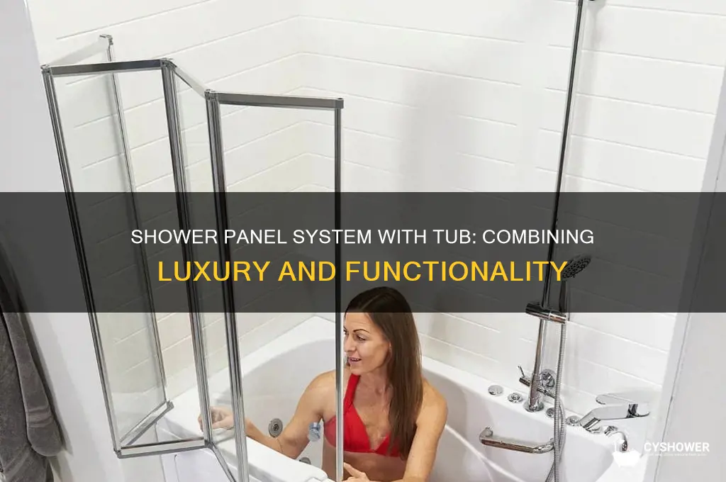 can you have a shower panel system with tub