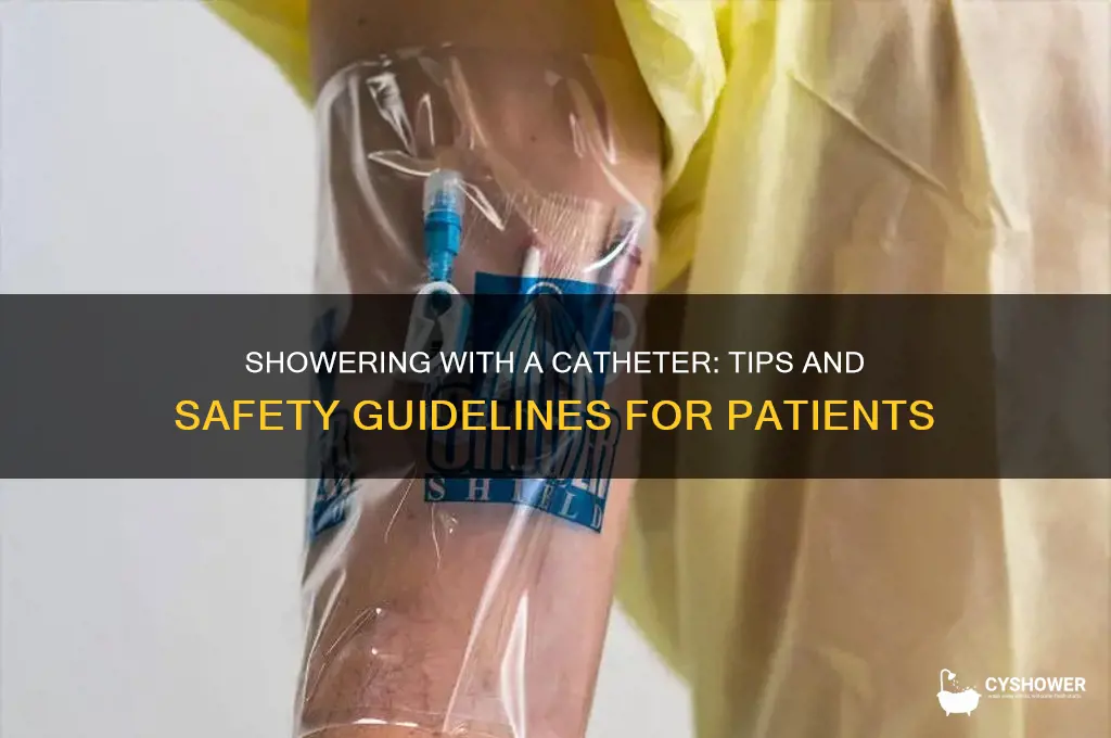 can you have a shower with a catheter