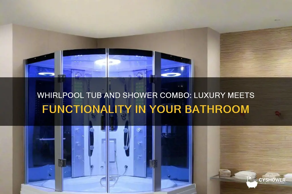 can you have a whirlpool tub and shower