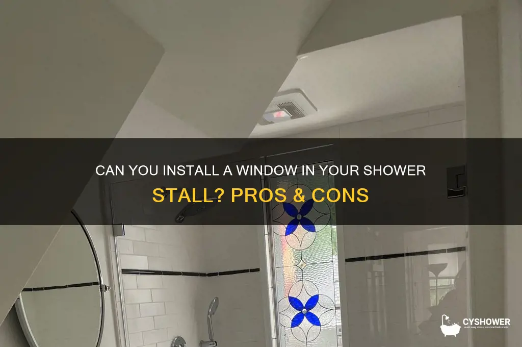 can you have a window in a shower stall