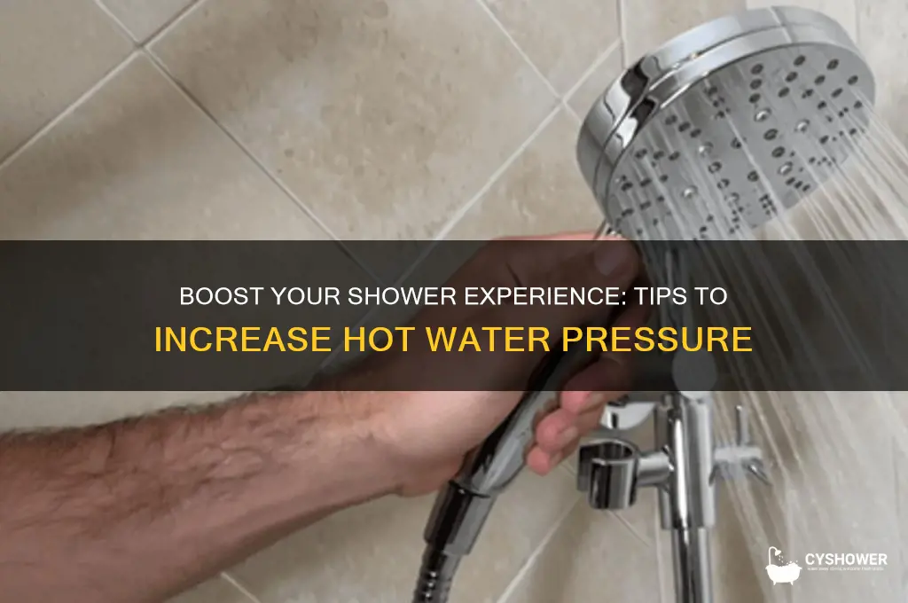 can you increase hot water pressure in shower