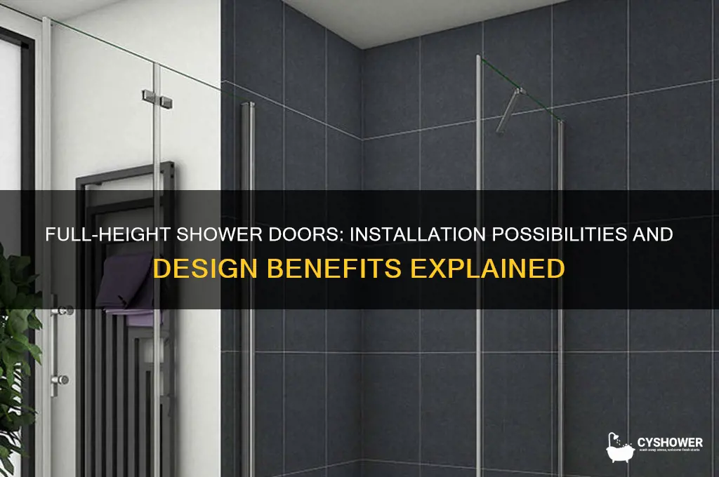 can you install shower doors full height