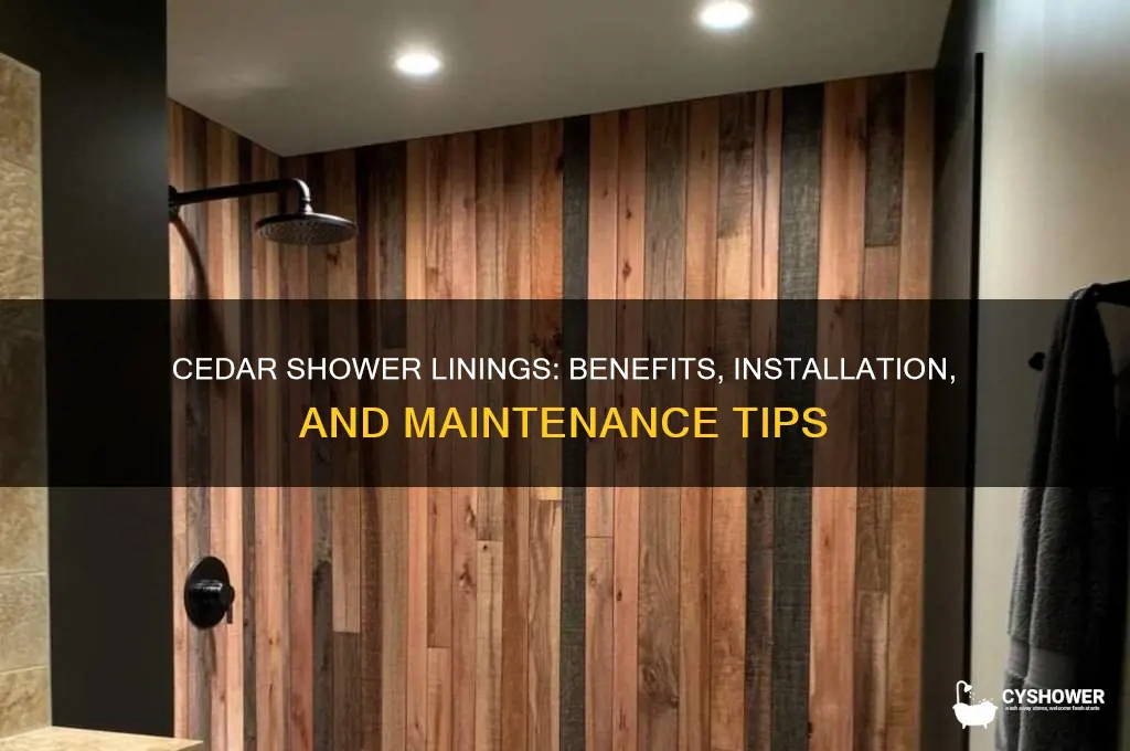 can you line a shower with cedar