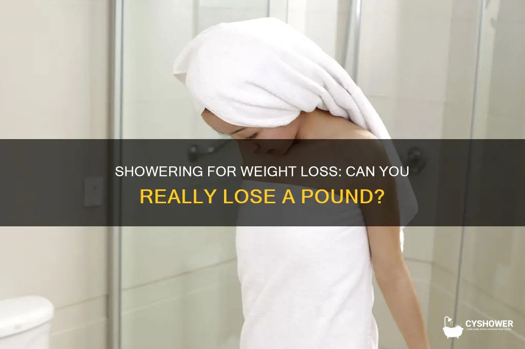 can you lose a pound from taking a shower
