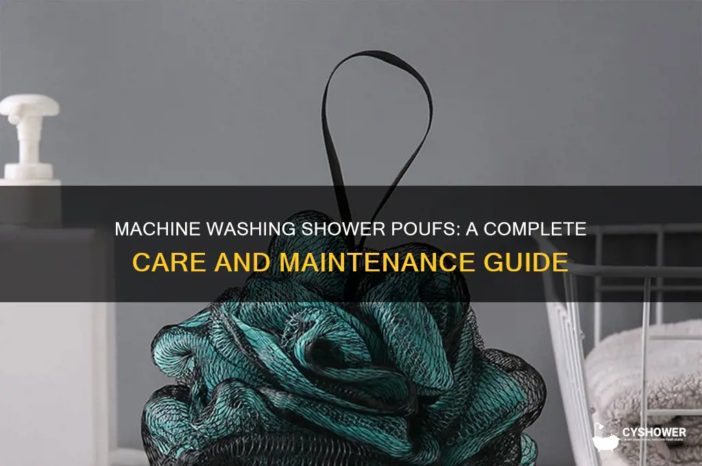 can you machine wash a shower pouf