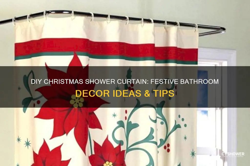 can you make a christmas shower curtain