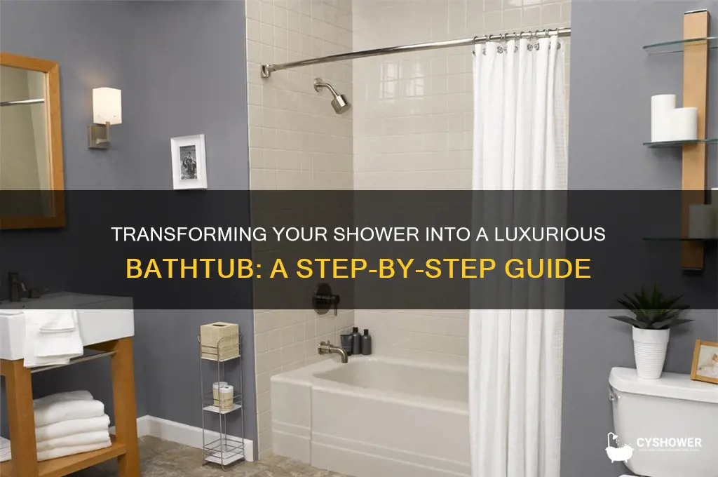 can you make a shower into a bath tub