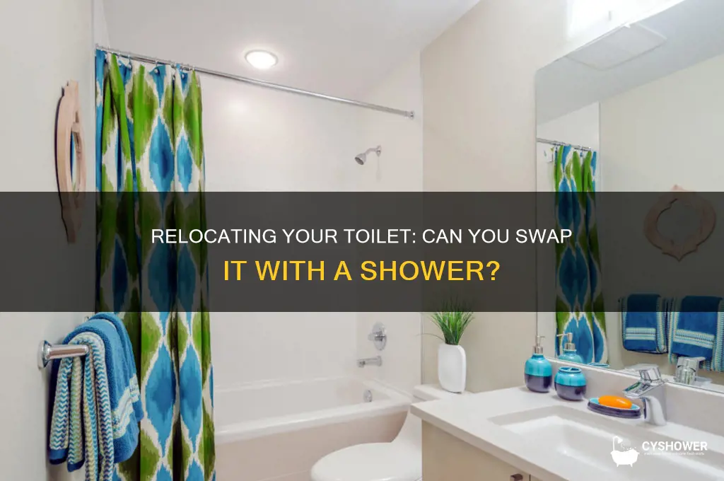 can you move a toilet to where a shower was