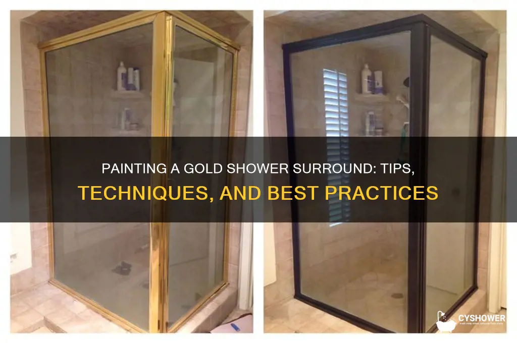 can you paint a gold shower surround