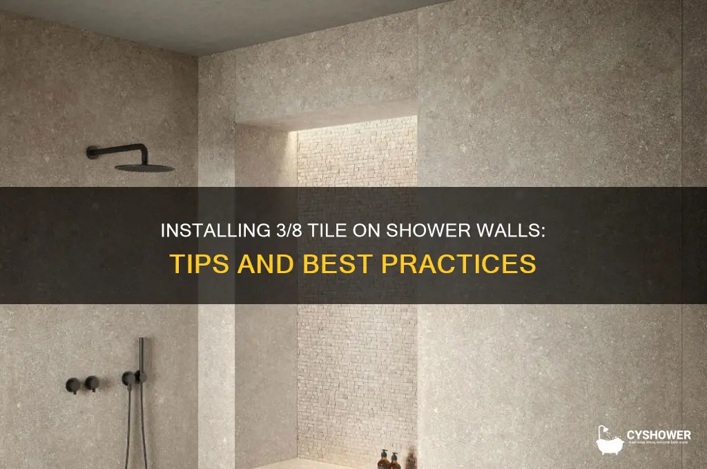 can you put 3 8 tile on shower wall
