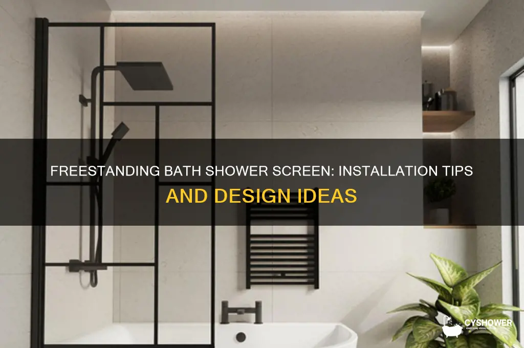 can you put a shower screen on a freestanding bath