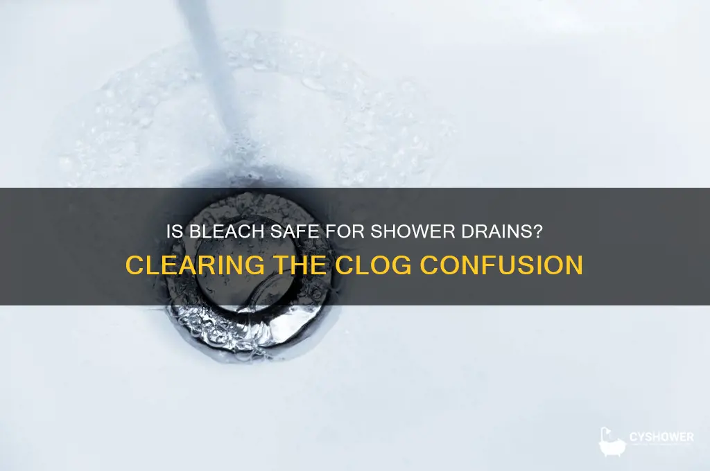 can you put bleach down a shower drain