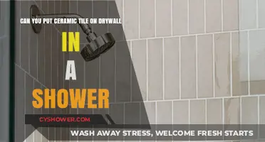 Can You Install Ceramic Tile on Drywall in a Shower?