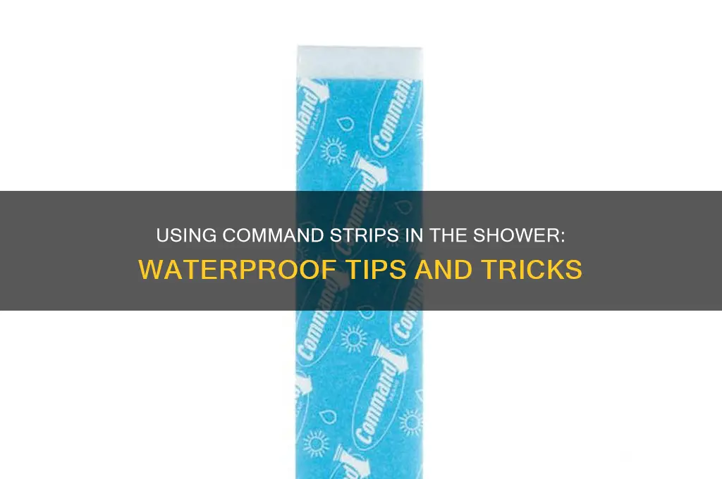 can you put command strips in the shower