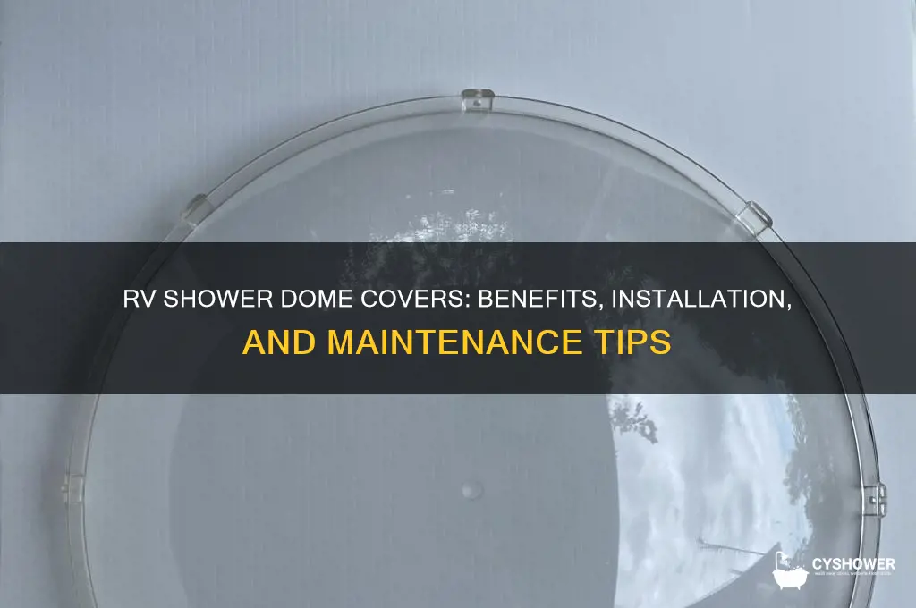 can you put cover over rv shower dome