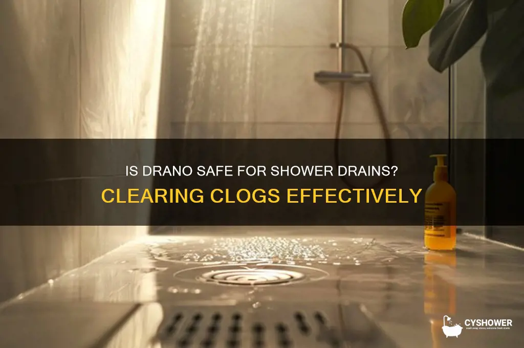 can you put drano down a shower drain