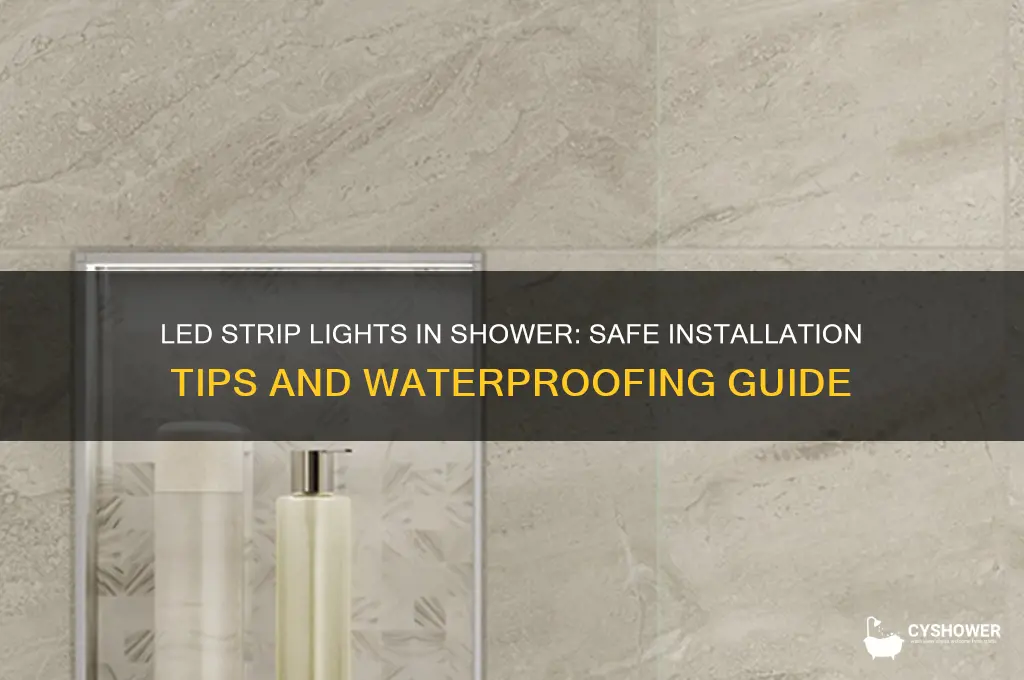 can you put led strip lights in shower
