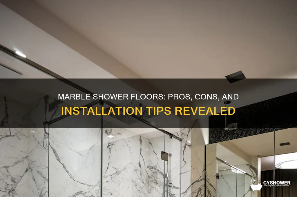 can you put marble in a shower floor